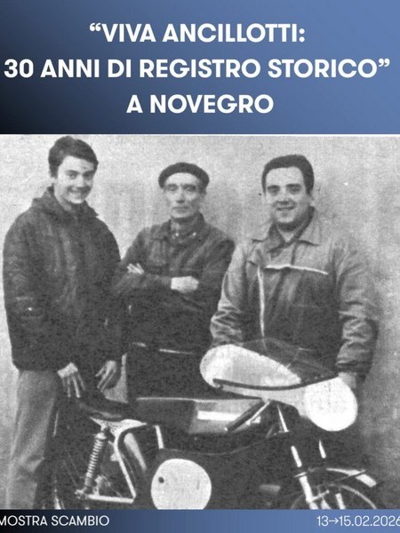 Esposizione tematica “Viva Ancillotti: 30 anni di registro storico a&nbsp;Novegro”