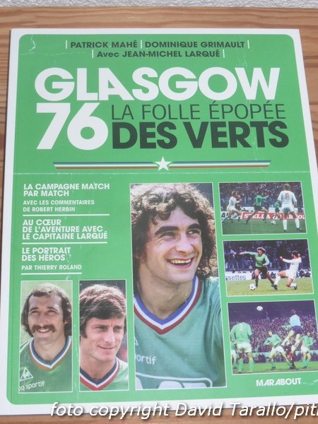 Glasgow ’76, quando il Saint-Étienne cambiò il calcio&nbsp;francese
